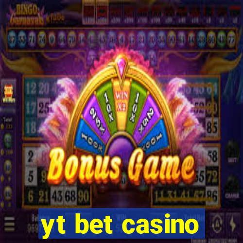 yt bet casino